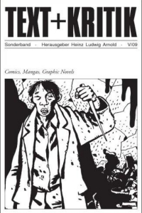 Heinz Ludwig Arnold/Andreas C. Knigge: Text und Kritik Sonderband: Comics, Mangas, Graphic Novels - Rezension Literaturmagazin Lettern.de