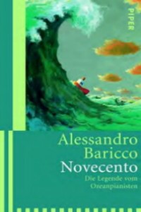 Alessandro Baricco: Novecento