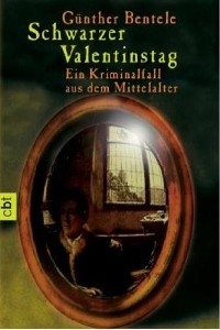 Gnther Bentele - Schwarzer Valentinstag