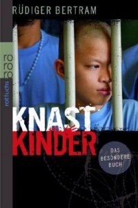 Rdiger Bertram: Knastkinder - Rezension Literaturmagazin Lettern.de