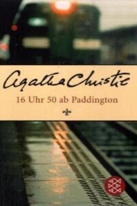 Agatha Christie - 16 Uhr 50 ab Paddington - Rezension Lettern.de
