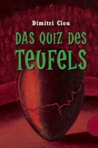 Dimitri Clou - Das Quiz des Teufels