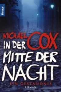 Michael Cox: In der Mitte der Nacht - Rezension Literaturmagazin Lettern
