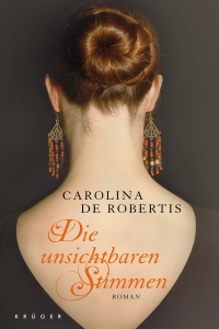 Carolina de Robertis - Die unsichtbaren Stimmen - Rezension Literaturmagazin Lettern.de