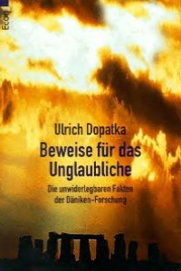 Ulrich Dopatka: Beweise fr das Unglaubliche