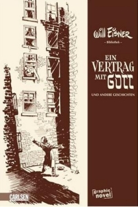 Will Eisner: Ein Vertrag mit Gott und andere Geschichten - Mietshausgeschichten - Rezension Literaturmagazin Lettern.de