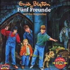 Hörbuch: Enid Blyton - Fünf Freunde und das Burgverlies - Rezension Lettern.de