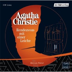 Hörbuch: Agatha Christie - Rendevous mit einer Leiche - Rezension Lettern.de