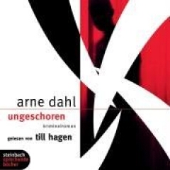 Hörbuch: Arne Dahl: ungeschoren 6. Fall - Rezension Lettern.de