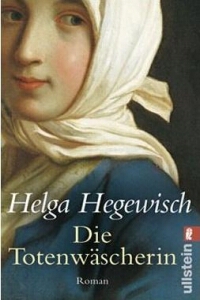 Helga Hegewisch - Die Totenwscherin - Rezension Lettern.de