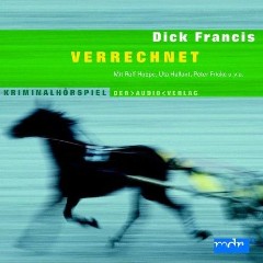 Hörbuch: Dick Francis - Verrechnet - Rezension Lettern.de