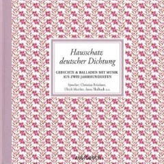 Hausschatz deutscher Dichtung - Hörbuch