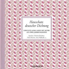 Hausschatz deutscher Dichtung - Hrbuch