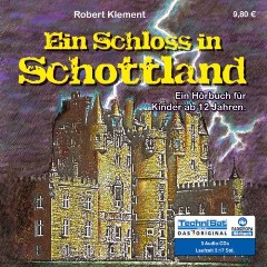 Hörbuch: Robert Klement - Ein Schloss in Schottland 
