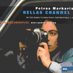Hörbuch: Petros Markaris - Hellas Channel - Rezension Lettern.de