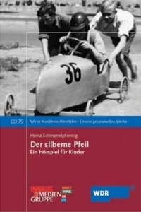 Hrbuch: Heinz Schimmelpfennig: Der silberne Pfeil - Rezension Lettern.de