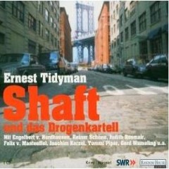 Hrbuch: Ernest Tidyman - Shaft und das Drogenkartell