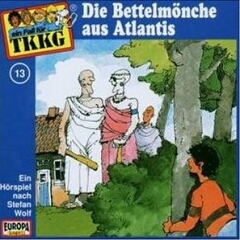 Hrbuch: Tkkg - Folge 13: Die Bettelmnche aus Atlantis - Rezension Lettern.de