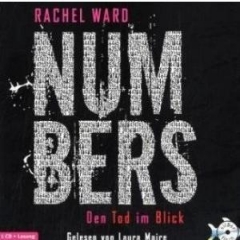 Rachel Ward: Numbers - Den Tod im Blick - Rezension Lettern.de