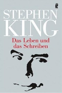 Stephen King - Das Leben und das Schreiben - Rezension Lettern.de