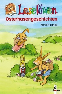 Norbert Landa - Leselöwen Osterhasengeschichten - Rezension Lettern.de