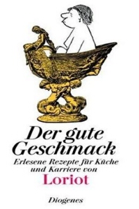 Loriot: Der gute Geschmack - Rezension Literaturmagazin Lettern.de