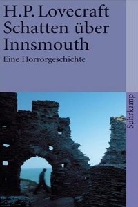 H. P. Lovecraft - Schatten ber Innsmouth - Rezension Lettern.de