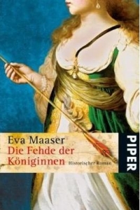 Eva Maaser: Die Fehde der Kniginnen - Rezension Literaturmagazin Lettern.de