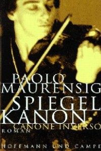 Paolo Maurensig - Spiegelkanon - Rezension Lettern.de