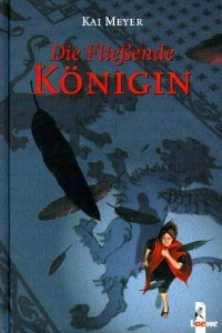 Kai Meyer - Die flieende Knigin - Rezension Lettern.de