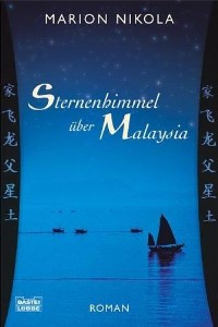 Marion Nikola - Sternenhimmel ber Malaysia - Rezension Lettern.de