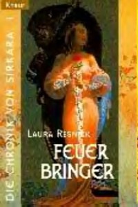 Laura Resnick - Feuerbringer - Rezension Lettern.de