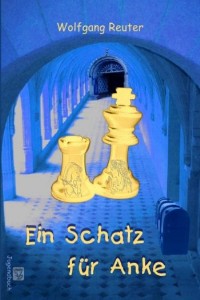 Wolfgang Reuter - Ein Schatz fr Anke - Rezension Lettern.de