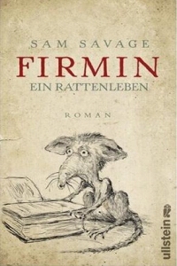 Sam Savage: Firmin - Ein Rattenleben - Rezension Literaturmagazin Lettern.de