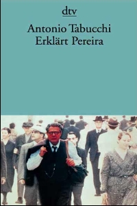 Antonio Tabucchi - Erklrt Pereira - Rezension Lettern.de