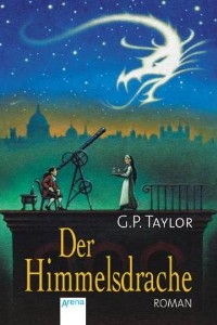 G. P. Taylor - Der Himmelsdrache - Rezension Lettern.de