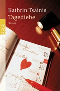 Kathrin Tsainis - Tagediebe - Rezension Lettern.de
