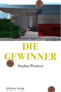 Stephan Wantzen: Die Gewinner - Rezension Literaturmagazin Lettern.de