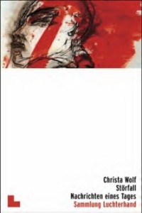 Christa Wolf - Strfall. Nachrichten eines Tages - Rezension Lettern.de