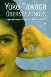 Yoko Tawada - berseezungen - Rezension Lettern.de