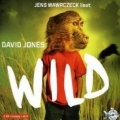 Hörbuch: David Jones: Wild (ab 10 Jahre) - Rezension Literaturmagazin Lettern.de
