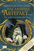 Aster, Christian von - Das abartige Artefakt - Rezension Literaturmagazin Lettern.de