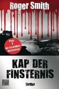 Roger Smith: Kap der Finsternis -  Rezension Literaturmagazin Lettern.de